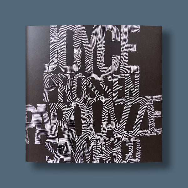 JOYCE/PROSSEN, PAROLAZZE AL SAN MARCO